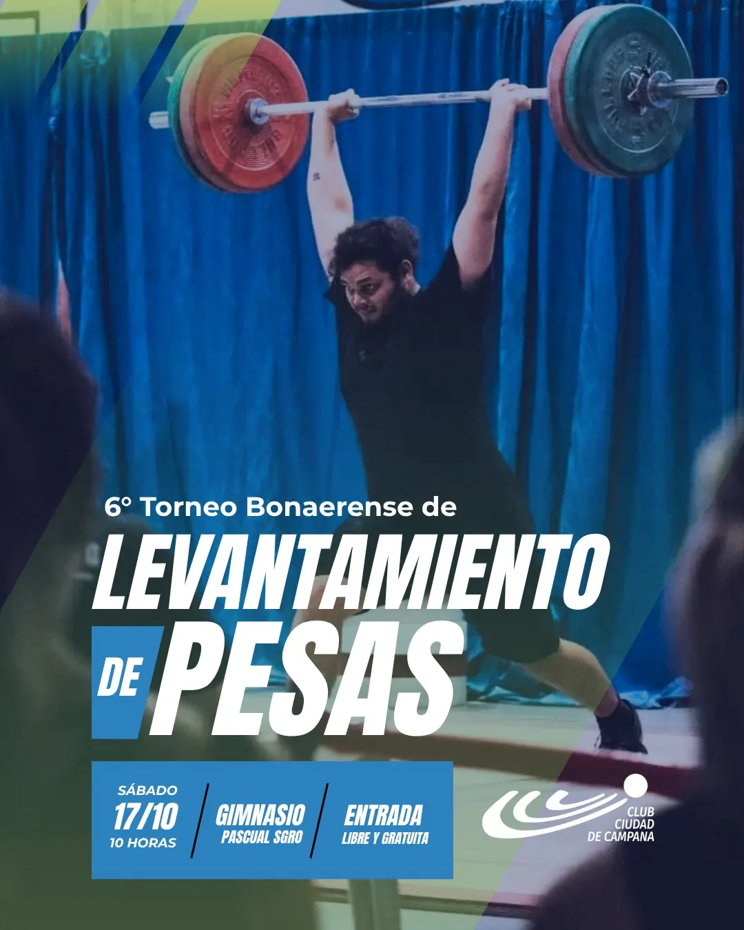 Este sábado llega al Club Ciudad de Campana el 6º Torneo Regional Bonaerense de Levantamiento Olímpico de Pesas